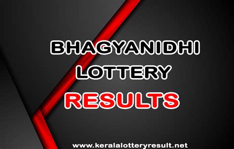 All BHAGYANIDHI Lottery Results .
